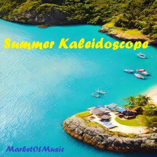 Summer Kaleidoscope (Summer Collection One)