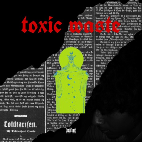 toxic wa$te | Boomplay Music
