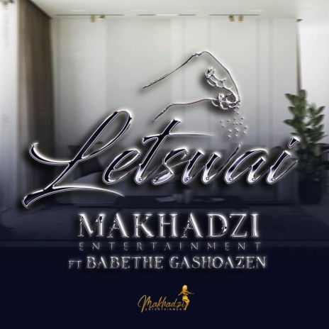 Letswai ft. Ba Bethe Gashaozen | Boomplay Music