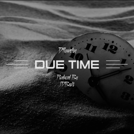 Due Time | Boomplay Music