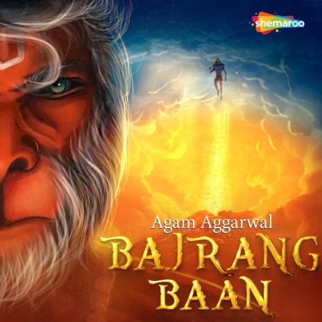 Bajrang Baan by Agam Aggarwal | Boomplay Music
