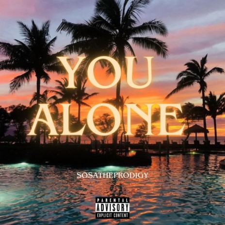 You alone | Boomplay Music