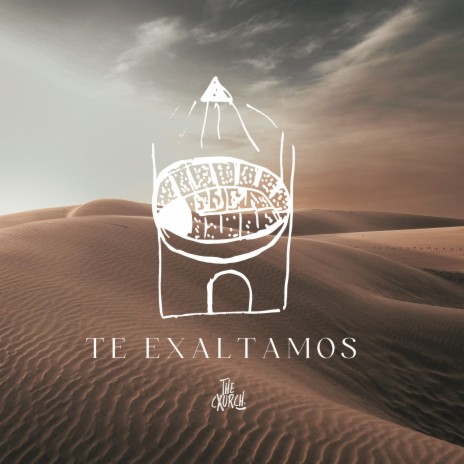 Te Exaltamos | Boomplay Music