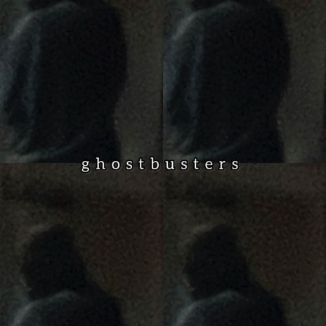 ghostbusters! ft. Co santana | Boomplay Music