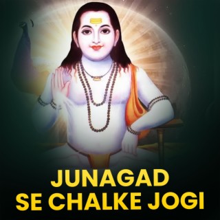 Junagad Se Chalke Jogi