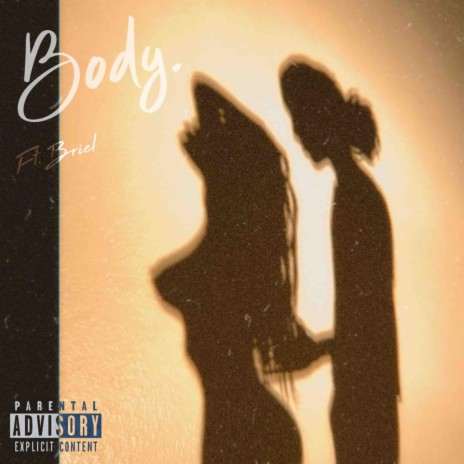 Body ft. Briel | Boomplay Music