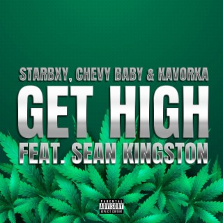 Get High (feat. Sean Kingston)
