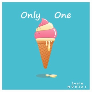 Only one (feat. Jeein)