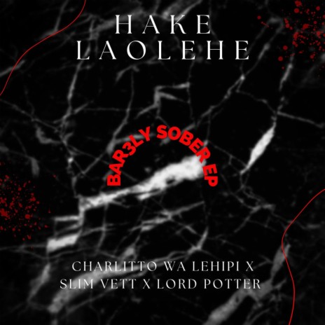 Hake Laolehe ft. Slim Vett & Lord Potter