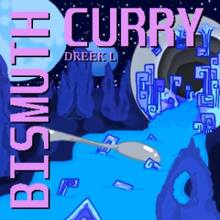 Bismuth Curry