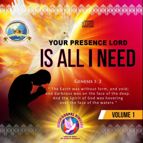 Your Presence Lord is All I Need