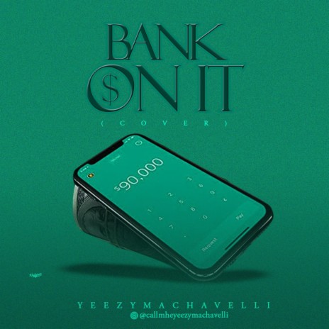 Bank on it | Boomplay Music