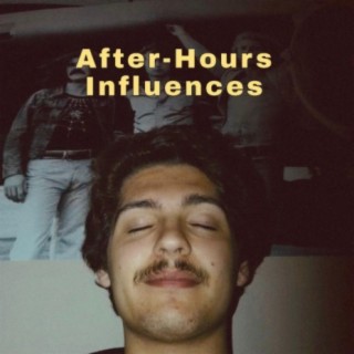 After-Hours Influences