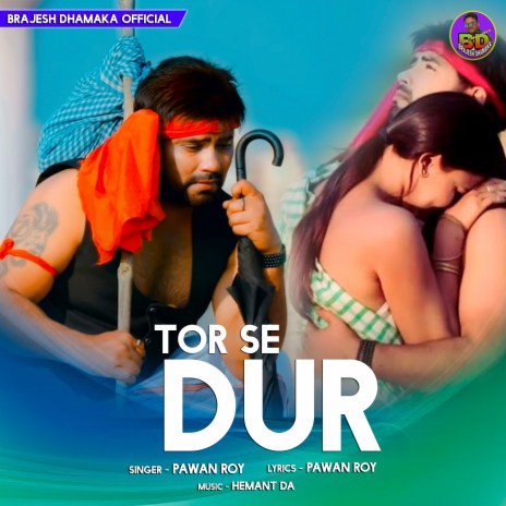 Tor Se Dur | Boomplay Music