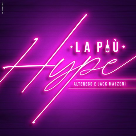 La Più Hype ft. Jack Mazzoni | Boomplay Music