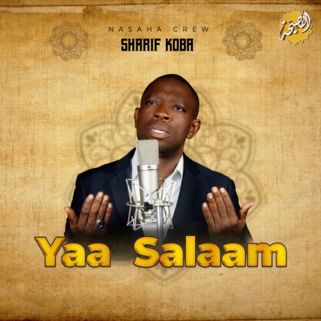 Yaa Salaam ft. Sharif Koba | Boomplay Music