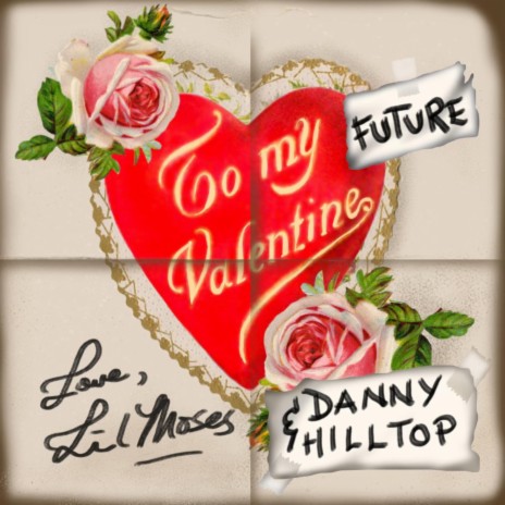 To My Valentine Remix ft. Danny Hilltop | Boomplay Music
