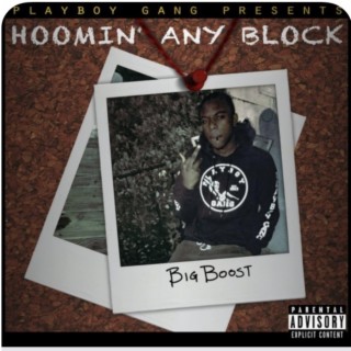 Hoomin' Any Block