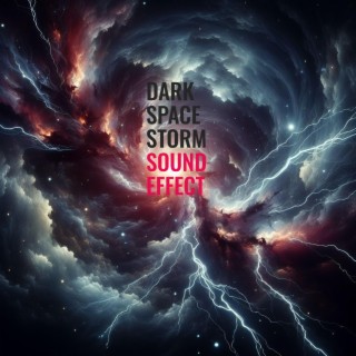 Dark Space Storm (Sound Effect) Copyright free