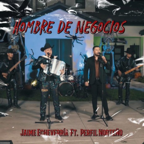 Hombre De Negocios ft. Perfil Norteño | Boomplay Music