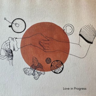 Love in Progress