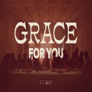 Grace for You! (Easter Communion at Fellowship :: 2024)
