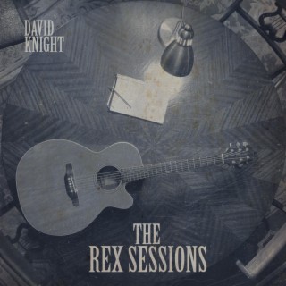 The Rex Sessions