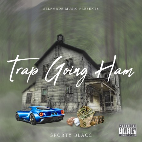 Trap Goin' ham | Boomplay Music