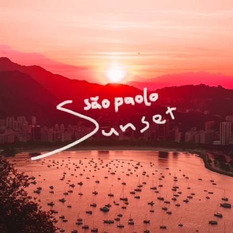 Sao Paulo Sunset | Boomplay Music