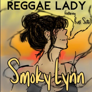 Reggae Lady ft. Ras Soto lyrics | Boomplay Music