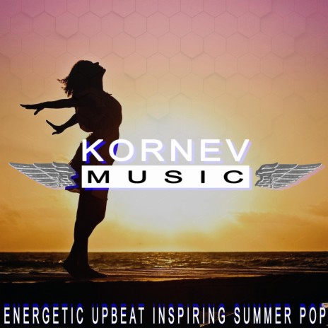 Energetic Upbeat Inspiring Summer Pop