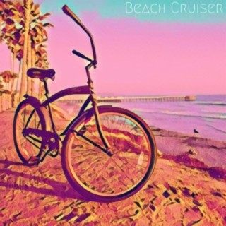 Beach Cruiser (feat. Lilly-Anne Merat)