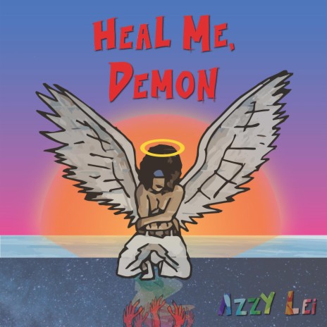 HEAL ME, DEMON.