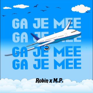 Ga je mee