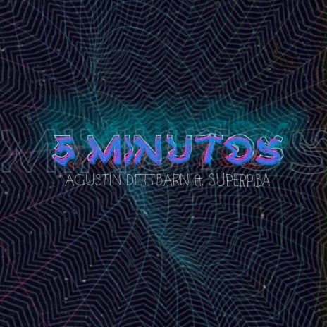 5 minutos ft. Superpiba | Boomplay Music