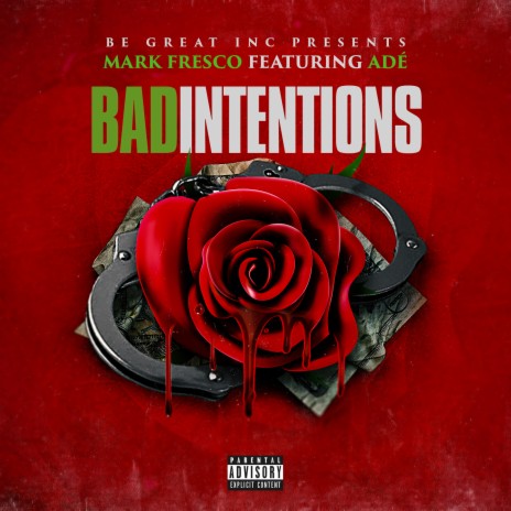 Bad Intentions (feat. Ade) | Boomplay Music