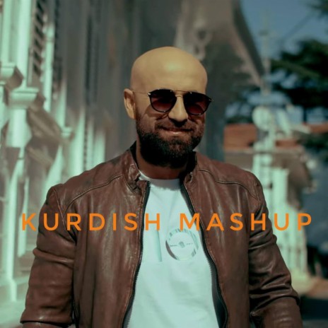 Kurdish Mashup | Boomplay Music