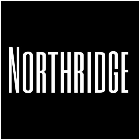 Northridge | Boomplay Music