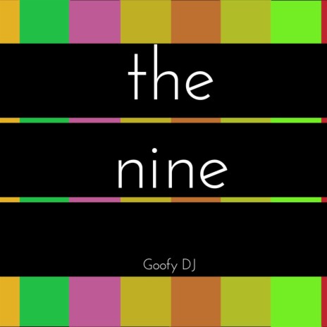 the nine | Boomplay Music