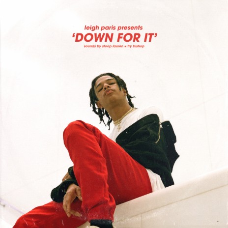 Down for It | Boomplay Music