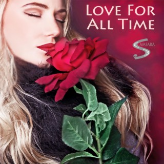 Love For All Time (Single)