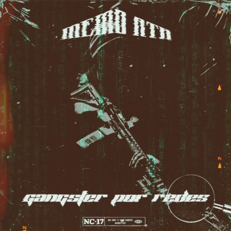Gangster Por Redes ft. Memo ATR | Boomplay Music