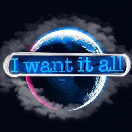 I Want It All ft. Paniqk B. | Boomplay Music