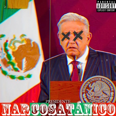 Presidente Narcosatánico | Boomplay Music