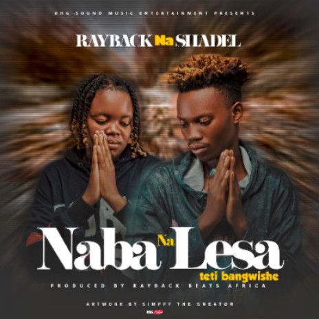 Naba na Lesa | Boomplay Music