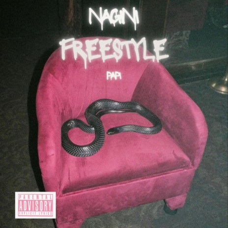 Nagini Freestyle | Boomplay Music