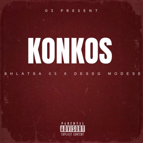 Konkos 2 ft. DessG Modese | Boomplay Music