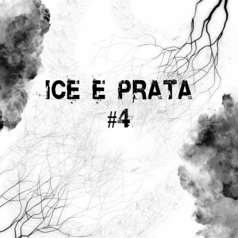 Ice e Prata | Boomplay Music