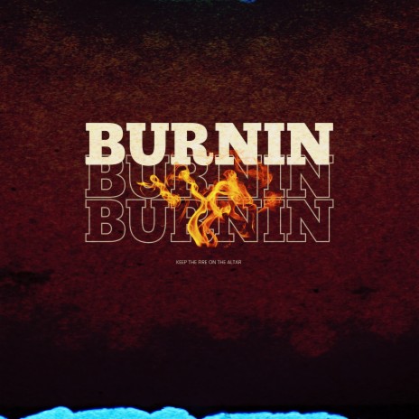 Burnin' | Boomplay Music