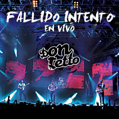 Fallido Intento (En Vivo) | Boomplay Music